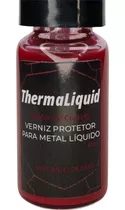 Verniz Protetor P-400 Thermaliquid Para Metal Líquido