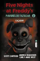 Caçador: (five Nights At Freddys: Pavores De Fazbear), De Scott Cawthon. Editorial Intrínseca, Tapa Mole, Edición 1 En Português, 2024