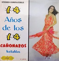 14 Años De Los 14 Cañonazos Bailables - Varios Artistas (vin