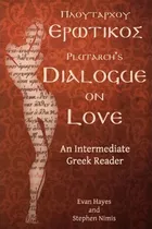Libro Plutarch's Dialogue On Love - Stephen A Nimis