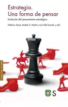 Estrategia Una Forma De Pensar, De Aznar Fernandez-montesinos, Federico. Editorial Silex Ediciones, S.l., Tapa Blanda En Español