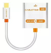 Adaptador Mini Displayport X Hdmi - Cabletime P/ Macbook