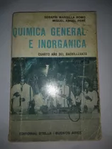 Química General E Inorgánica Serafín Mansilla Romo Y Pere