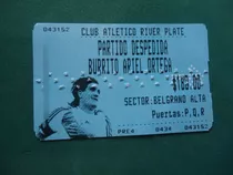 Entrada River Plate Partido Despedida Burrito Ortega (sam)