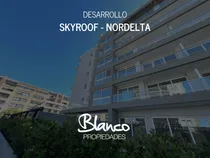 Emprendimiento Skyroof - Nordelta | Departamentos En Nordelta, Tigre, G.b.a. Zona Norte