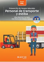 Libro Prevención De Riesgos Laborales Transporte Y Estiba 