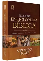 Livro Pequena Enciclopédia Bíblica Orlando Boyer Cpad