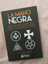 La Mano Negra - Libro De Javier Tapia 