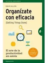 Organizate Con Eficacia - Edicion Ampliada - Pantanetti