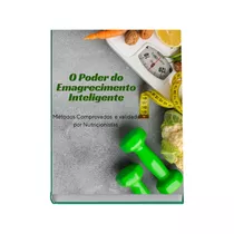 E-book O Poder Do Emagrecimento Inteligente 