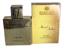 Perfume Rebelate Ahmad Amber Unisex  100 Ml 