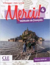 Merci! 4 - Niveau A2 - Livre + Dvd, De Ruiz, Emilio. Editora Cle Internacional ***, Capa Mole