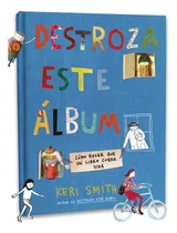 Destroza Este Álbum - Keri Smith 