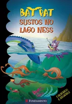 Bat Pat - Sustos No Lago Ness!: Não Aplica, De Roberto Pavanello. Série Não Aplica, Vol. Não Aplica. Editora Fundamento, Capa Mole Em Português, 2021
