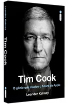 Livro Tim Cook: O Gênio Que Mudou O Futuro Da Apple