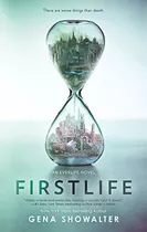 Book : Firstlife (an Everlife Novel, 1) - Showalter, Gena _r
