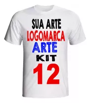 Kit 12 Camisetas Camisa Com Sua Arte Foto Uniforme Logomarca