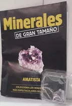Amatista -  Minerales De Gran Tamaño + Fascículo - La Nacion