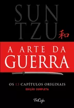 A Arte Da Guerra, De Tzu, Sun. Ciranda Cultural Editora E Distribuidora Ltda., Capa Mole Em Português, 2021