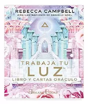 Trabaja Tu Luz - Campbell, Rebecca