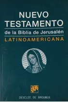 Nuevo Testamento De La Biblia De Jerusalen Latinoamericana