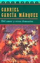 Book : Del Amor Y Otros Demonios - Marquez, Gabriel Garcia