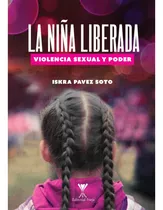 La Niña Liberada