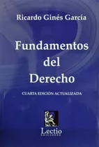 Fundamentos Del Derecho - Ricardo Ginés García