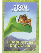 Livro Disney - O Bom Dinossauro - Livro De Historia Atividad