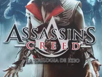 Assassins Creed La Trilogia De Ezio 