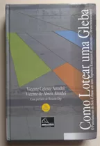 Livro Como Lotear Uma Gleba 2ª Edição Millennium Ed A012