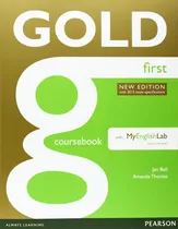 Gold First. Coursebook, De Jan Bell- Amanda Thomas. Editorial Pearson En Inglés