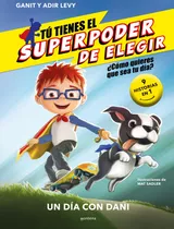 Libro Tú Tienes El Superpoder De - Ganit & Adir Levy