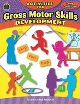 Libro: Activities For Gross Motor Skills Development