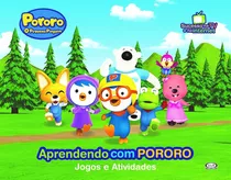 Livro Aprendendo Com Pororo : Jogos E Atividades + Spinner