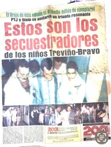 Secuestro De Los Niños Treviño Bravo Octubre 1989 Disip Ptj