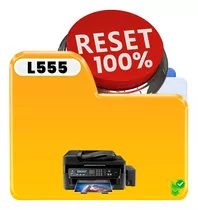 Reset Epson L555 Ilimitado - Envio Imediato 24h