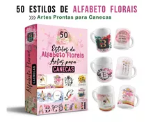 50 Estilos Alfabeto Florais