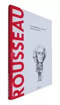 Livro Físico Coleção Descobrindo A Filosofia Volume 14 Rousseau E A Política Fez O Homem (tal Como Ele É)