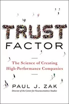 Book : Trust Factor: The Science Of Creating High-perform...