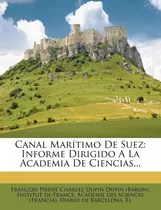 Libro Canal Marítimo De Suez: Informe Dirigido A La Aca Lhs3