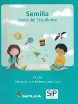Semilla Kinder- Iniciacion A La Lectura Y Escritura-ed /429
