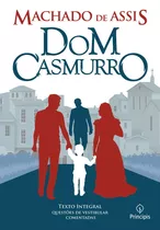 Dom Casmurro, De De Assis, Machado. Ciranda Cultural Editora E Distribuidora Ltda., Capa Mole Em Português, 2019