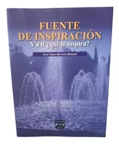 Fuente De Inspiración José Juan Barrera