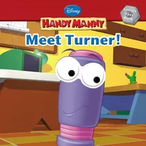 Libro Meet Turner! Disney Handy Manny  De Vvaa  Disney