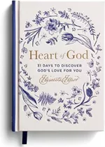 Corazón Dios: 31 Días Descubrir Amor Dios Por Ti