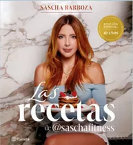 Las Recetas De Sascha Barboza Edicion Especial