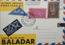 Carta De Las Islas Baladar Prevert Jacques Nuevo!
