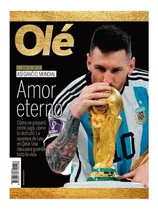 Olé El Libro De Messi, Asi Se Gano El Mundial + Amor Eterno 