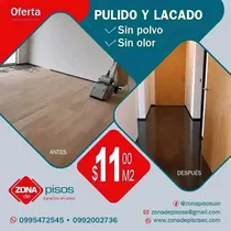 Piso Flotatante  Quito , Pulido Sin Polvo , Lacado Sin Olor 